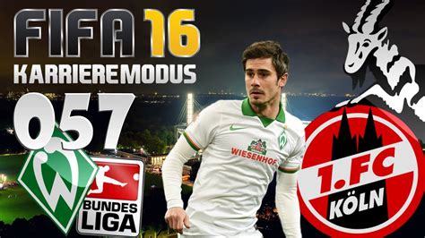 Fifa Karrieremodus Part Werder Bremen Saison Spieltag