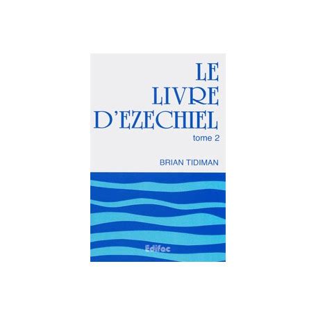 Le livre d Ezéchiel Tome 2