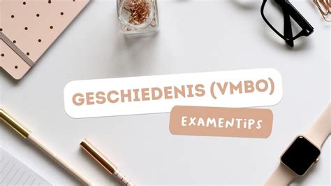 Tips Voor Eindexamen Geschiedenis Vmbo Eo Beam