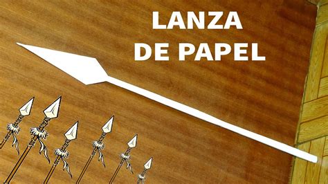 C Mo Hacer Una Lanza De Papel Arma De Papel F Cil Origami