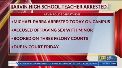 Arvin High School Teacher Arrested For Alleged Unlawful Sex With Minor