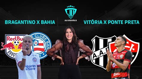 PRÉ JOGO BRAGANTINO X BAHIA VITÓRIA X PONTE PRETA INÍCIO DO