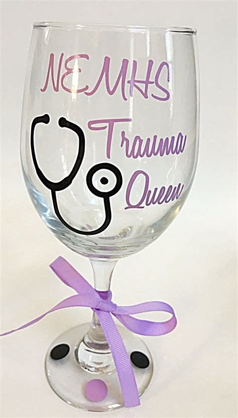 Trauma Queen Wineglass Nurse T Nurse Wine Glass Custom Nurse Wine Glass Personalized Nurse