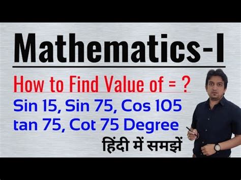 Trigonometrical Ratio Of Sum And Difference Of Two Angles Find The