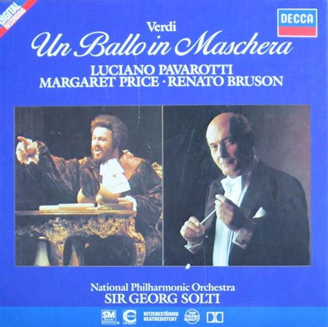 Verdi Un Ballo In Maschera Luciano Pavarotti Margaret Price Renato