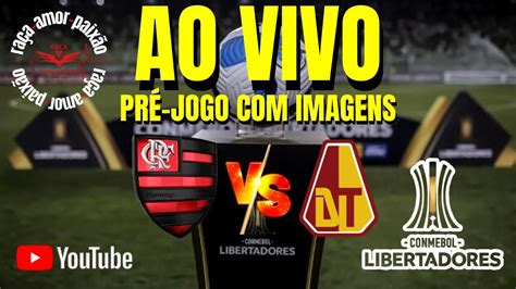 FLAMENGO X TOLIMA LIBERTADORES 8º OITAVAS DE FINAL PRÉ JOGO YouTube