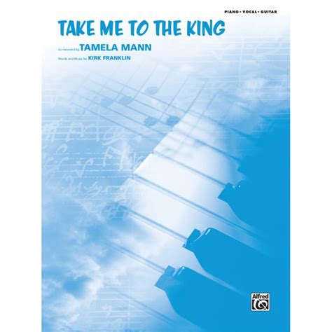 Take Me to the King - Words and music by Kirk Fran - Walmart.com