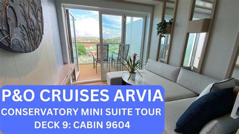 P O Arvia Cabin 9604 Review Tour Conservatory Mini Suite YouTube