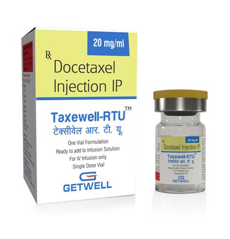 Taxewell RTU Docetaxel Injection Manufacturer In India Getwell Oncology