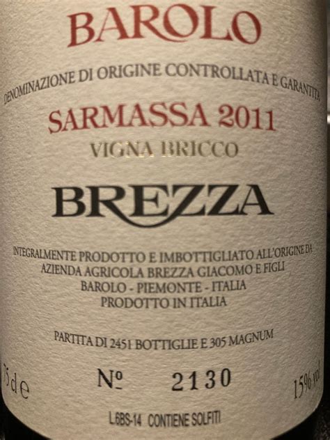 Giacomo Brezza E Figli Barolo Riserva Vigna Bricco Sarmassa Italy