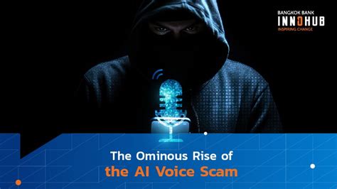 The Ominous Rise Of The Ai Voice Scam