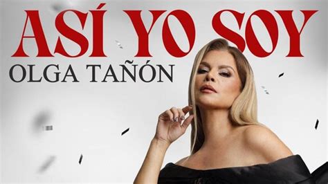 Olga Tañón anuncia la fecha de lanzamiento de su nuevo disco Así yo soy