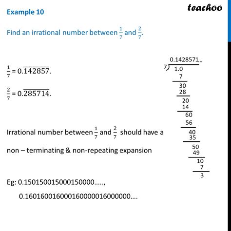 Example 10 - Find an irrational number between 1/7 & 2/7