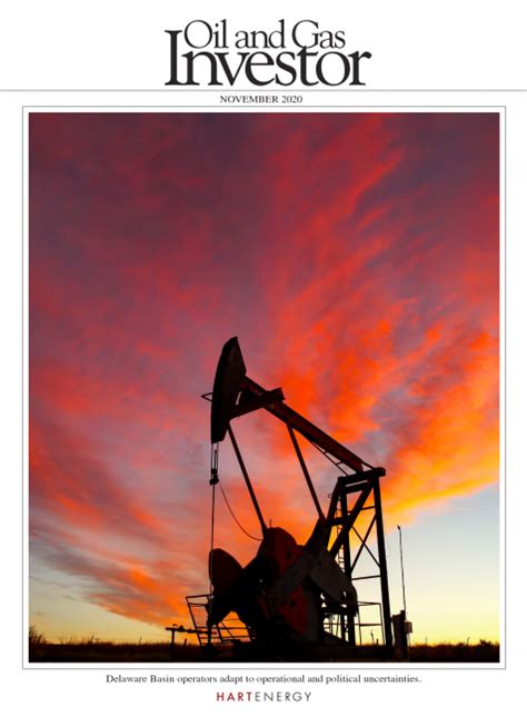 Oil And Gas Investor Magazine November 2020 Hart Energy