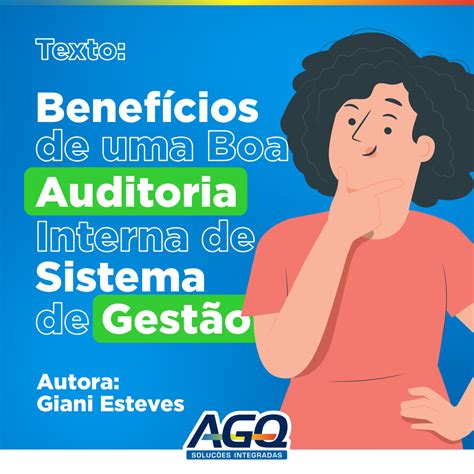 Texto Benefícios De Uma Boa Auditora Interna De Sistema De Gestão Gia