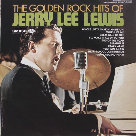 The Golden Rock Hits Of Jerry Lee Lewis By Jerry Lee Lewis 1987 Cd