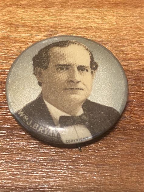 1900 1 25 WILLIAM JENNINGS BRYAN Campaign Pinback Button Political