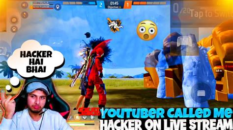 Youtuber Reaction On My Gameplay🤯 Youtuber Called Me Hacker On Live🤬