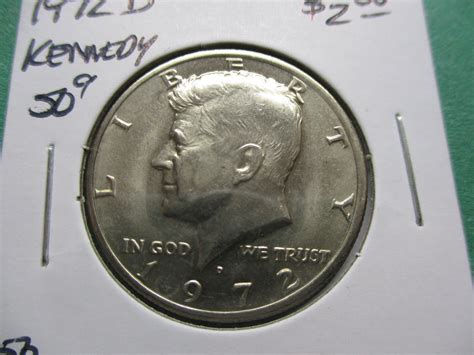 1972 D Kennedy Half Dollar Item 50 K72d 07 For Sale Buy Now