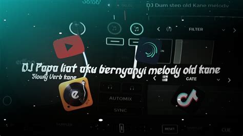 Dj Viral Tik Tokpapa Liat Aku Bernyanyi Melody Old Kane Slow Verb