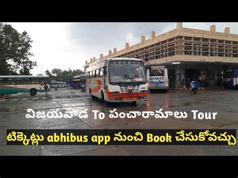 Apsrtc Pancharamalu Tour From Vijayawada - YouTube