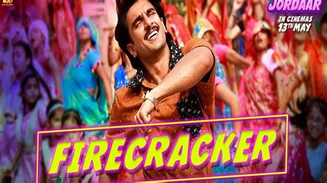 Firecracker Song Lyrics In English Jayeshbhai Jordaar Flickr