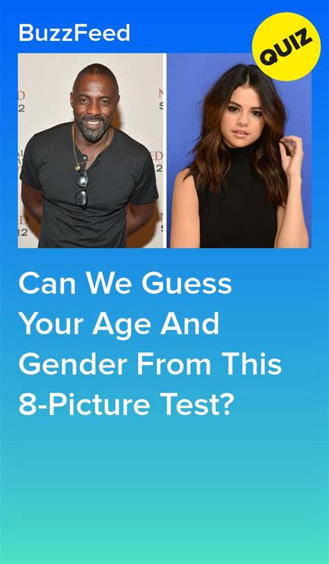 Can We Guess Your Age And Gender From This 8 Picture Test Best