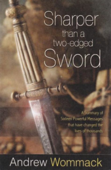 Sharper Than A Two Edged Sword (Andrew Wommack)