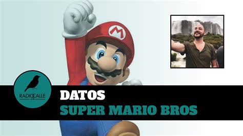 Super Mario Bros El Fontanero Más Famoso Youtube