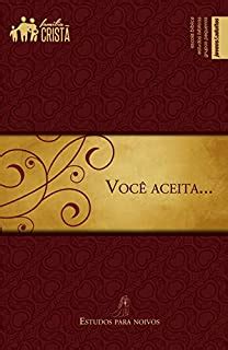 Você Aceita Guia Família Cristã eBook Resumo Ler Online e PDF