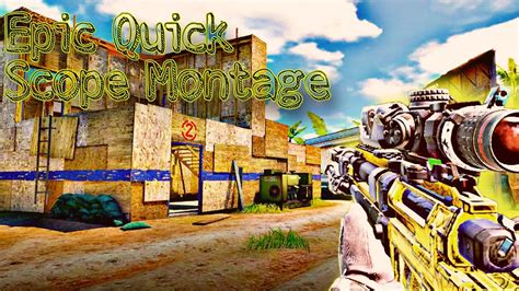 COD MOBILE Epic Quick Scopes Montage YouTube