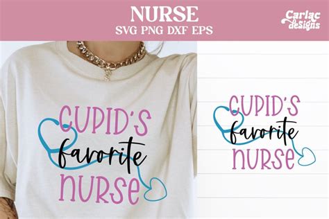 Cupid S Favorite Nurse Svg Nurse Svg