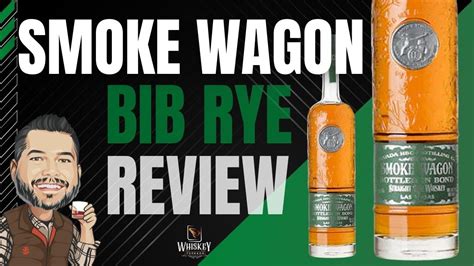 Smoke Wagon Rye Bottled In Bond Review Youtube