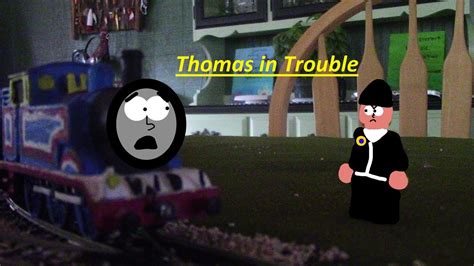 Thomas In Trouble Remake Youtube