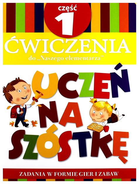 Teczka Uczen Na Szostke Cwiczenia Do Naszego Elementarza Czesc 1 By