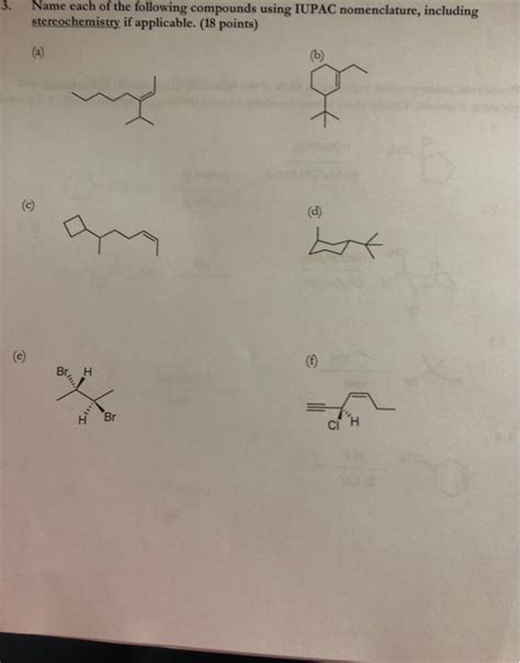 Solved Name Each Of The Following Compounds Using Iupac Chegg