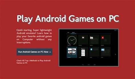 Top Methods To Play Android Games On Pc