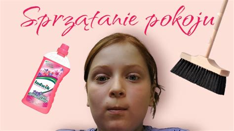 Sprzątanie Mojego Pokoju Youtube