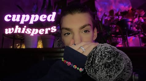 Asmr Cupped Inaudible Whisper Ramble Clicky Whispers And Mouth