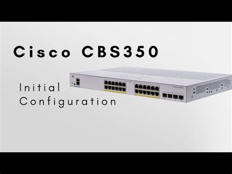 Cisco Business CBS350 Series Managed Switches Cisco Cbs 350 24P 4G