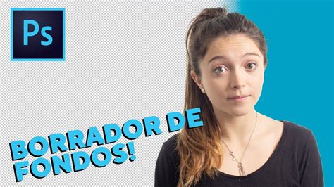 La forma MÁS FÁCIL Y RÁPIDA de BORRAR FONDOS en Adobe Photoshop Como