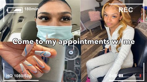 Maintenance Vlog Come To My Appointments W Me Nails Toes Lashes