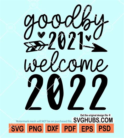 Goodbye Welcome Svg Svg New Year Svg Happy New Year