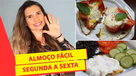 Ideias De AlmoÇo SaudÁvel E FÁcil De Segunda A Sexta Receitas Fit Youtube