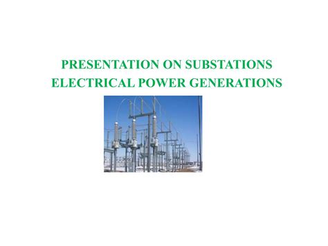 Presentation On Substations Ppt