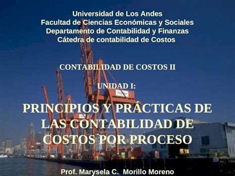 PPT CONTABILIDAD DE COSTOS II UNIDAD I PRINCIPIOS Y PRÁCTICAS DE LAS