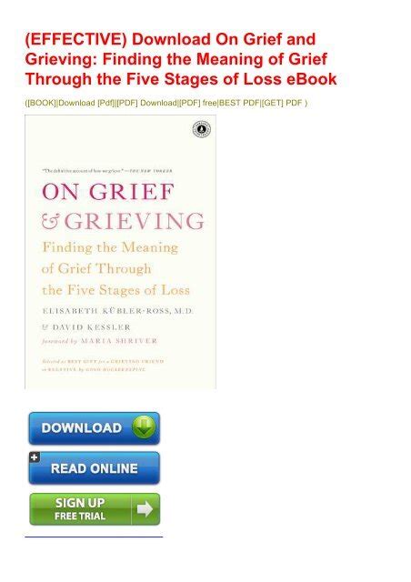 Effective Download On Grief And Grieving Finding The Meaning Of Grief Through The Five Stages