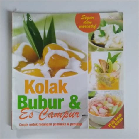 Jual Buku Masakan Kolak Bubur Es Campur Shopee Indonesia