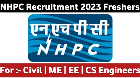 Nhpc Recruitment Freshers Diploma B Tech Iti Nhpc Engineers