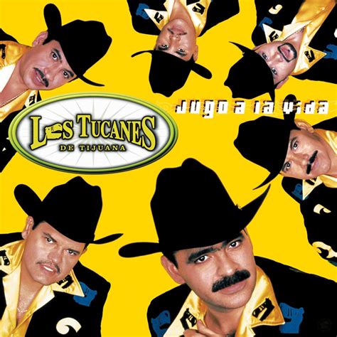 ‎jugo A La Vida Par Los Tucanes De Tijuana Sur Apple Music